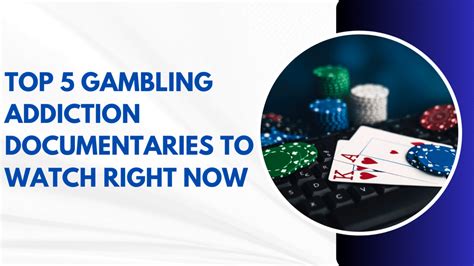 gambling addiction documentary|best poker documentary.